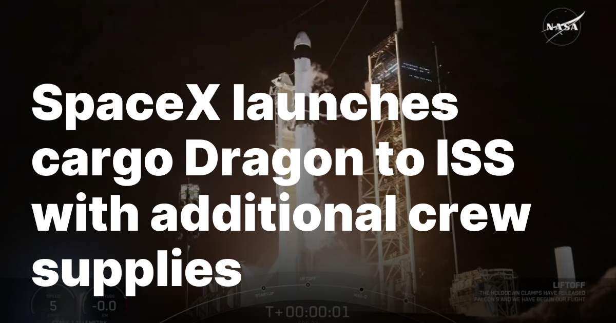 SpaceX launches cargo Dragon to ISS with additional crew supplies