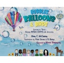Mary C. McCluskeys Childrens Book Bubbles, Balloons & Birds Will Be Displayed at the Los Angeles Book Confab and the LATFOB 2025