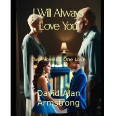 David Alan Armstrongs Romance Book I Will Always Love You Will Be Displayed at the 2025 Los Angeles Times Festival of Books