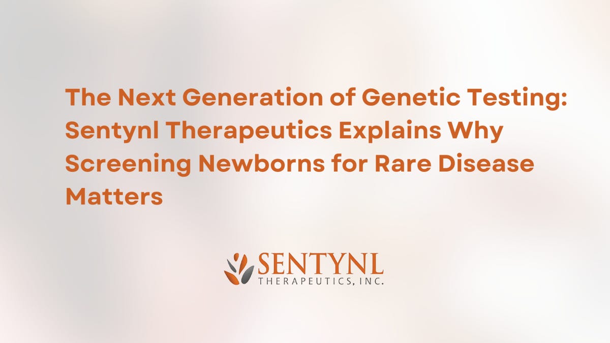 Sentynl Therapeutics Explains Why Screening Newborns for Rare Disease Matters
