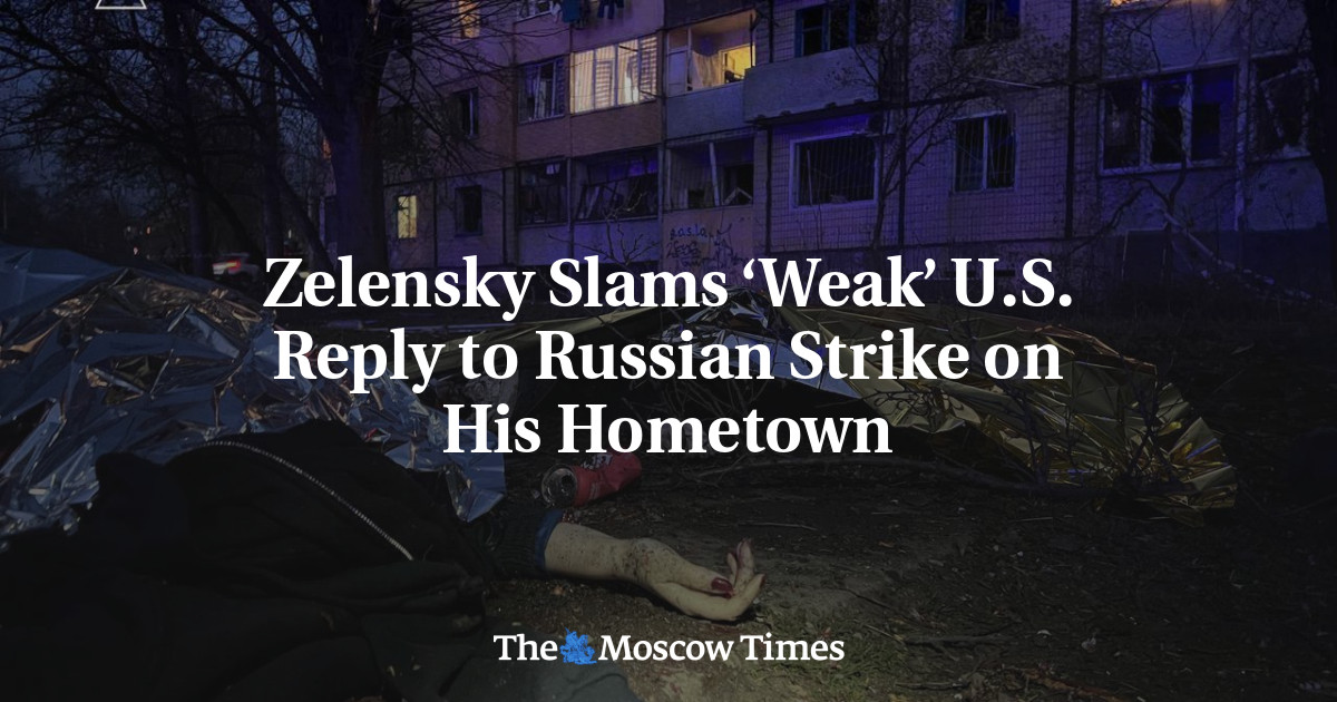Zelensky Slams ‘Weak’ U.S. Reply to Russian Strike on His Hometown