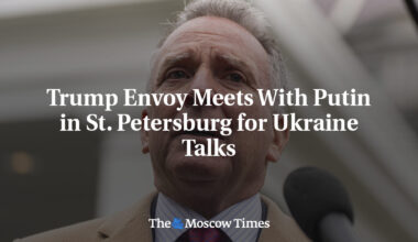 Trump Envoy Meets With Putin in St. Petersburg for Ukraine Talks