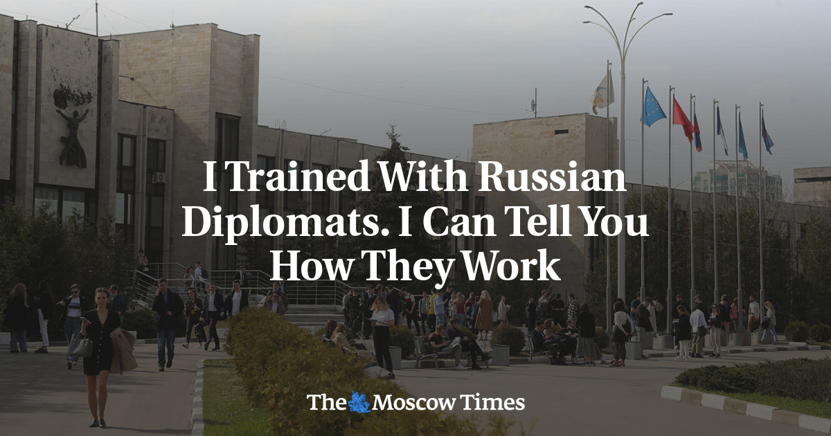 I Trained With Russian Diplomats. I Can Tell You How They Work