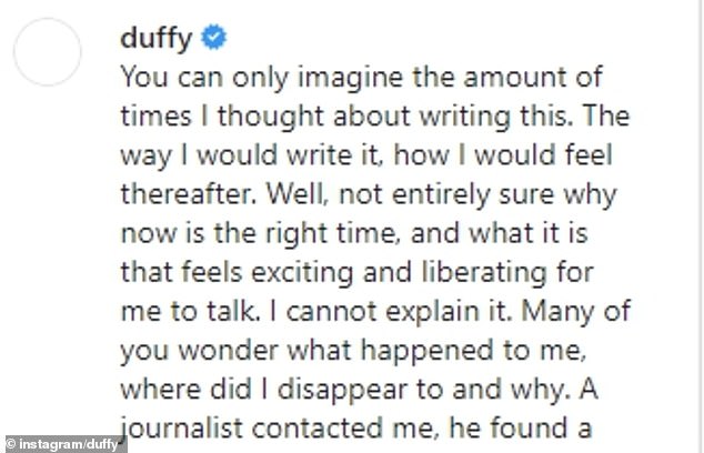 Posting on Instagram in 202 Duffy said: 'You can only imagine the amount of times I thought about writing this. The way I would write it, how I would feel thereafter'