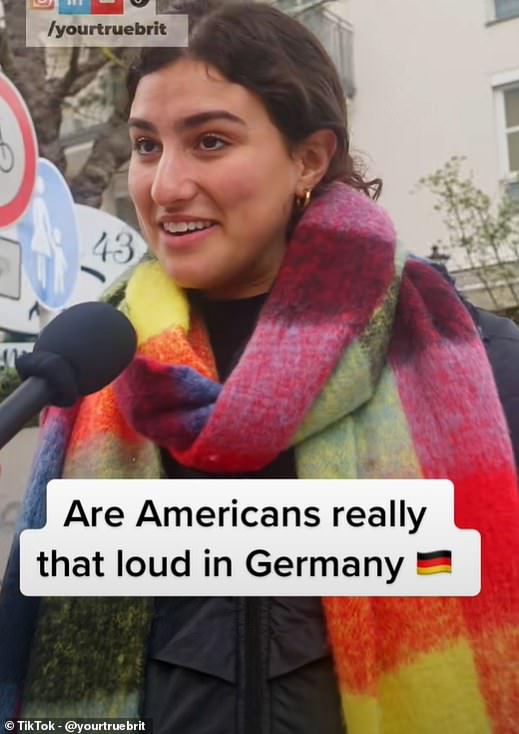 One American woman, who appeared in a street interview video with @yourtruebrit on TikTok, admitted that since living in Germany, she has naturally become 'quieter' when she speaks.