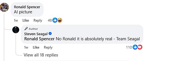 Seagal's official account replied on the April 10 post, confirming the pictures were 'absolutely real'