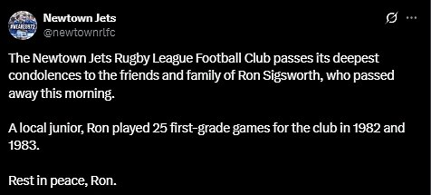 The footy club paid their respects to Sigsworth on social media, while sending their condolences to his family and friends