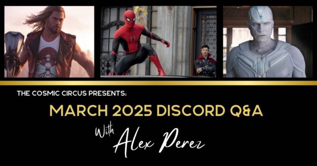 Alex Perez Q&A for March 2025, Spider-man, Vision, Thor