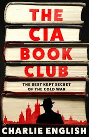 The cover of 'The CIA Book Club: The Best Kept Secret of the Cold War'.
