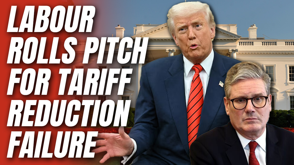 Labour Gives up on Reducing 10% Tariff Rate – Guido Fawkes