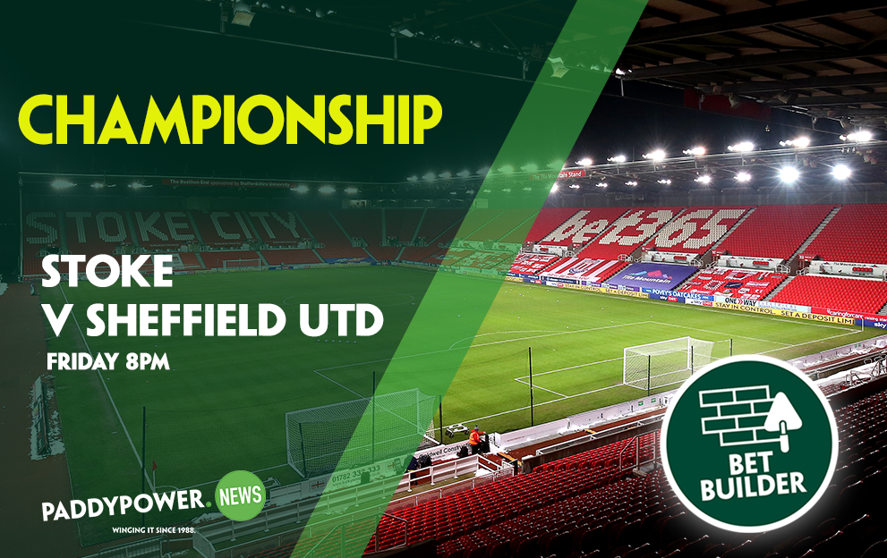 Stoke v Sheffield United tips Friday's 5/1 Bet Builder