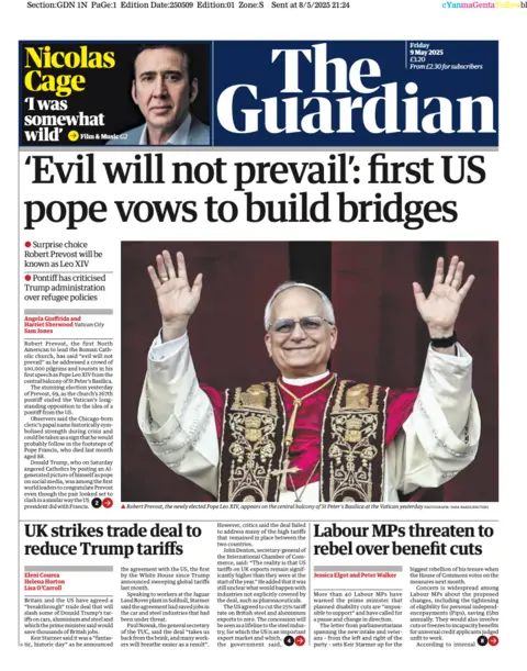 The headline on the front page of the Guardian reads "'Evil will not prevail': first US pope vows to build bridges". 