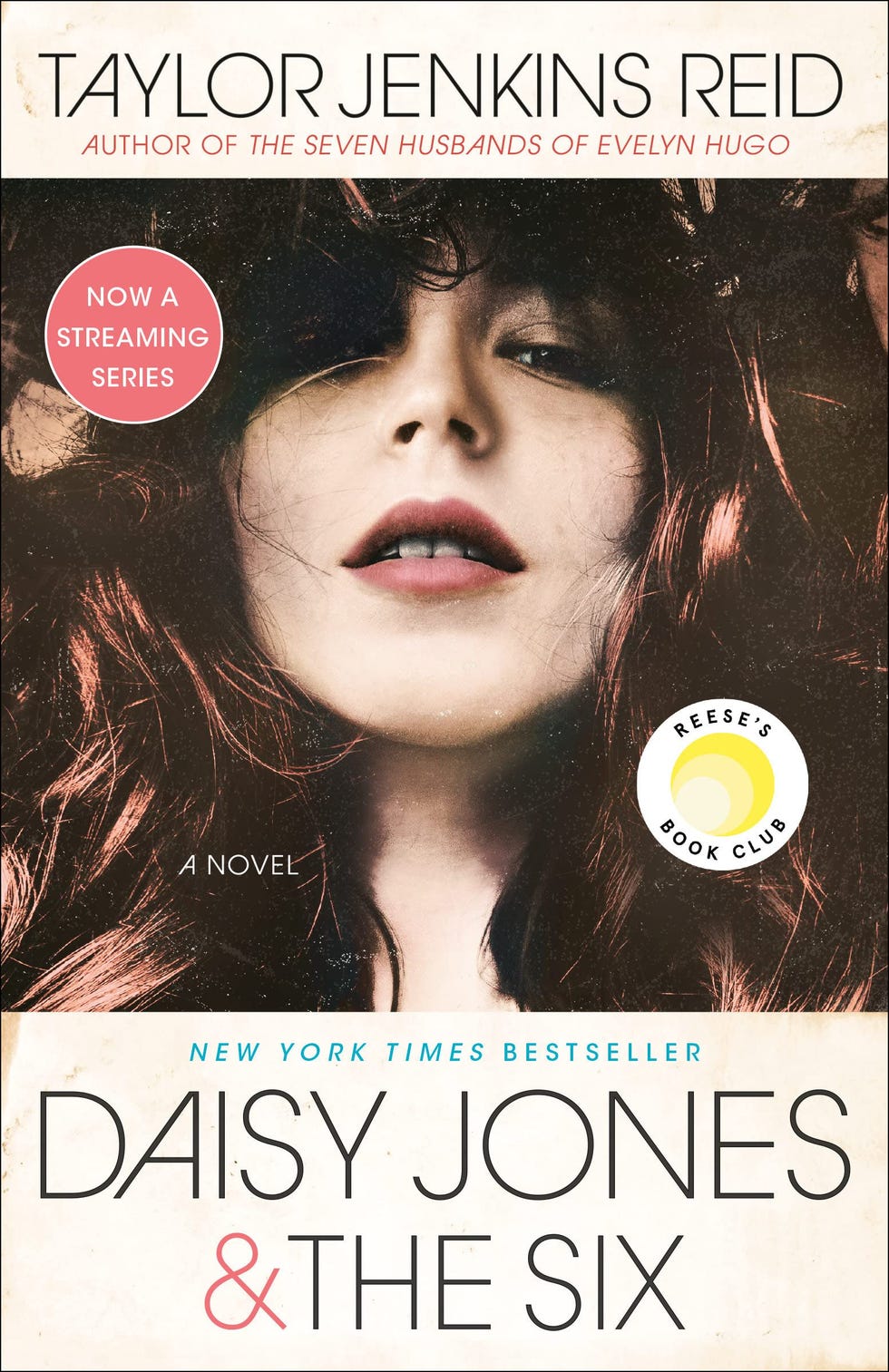 <i>Daisy Jones & The Six</i> by Taylor Jenkins Reid