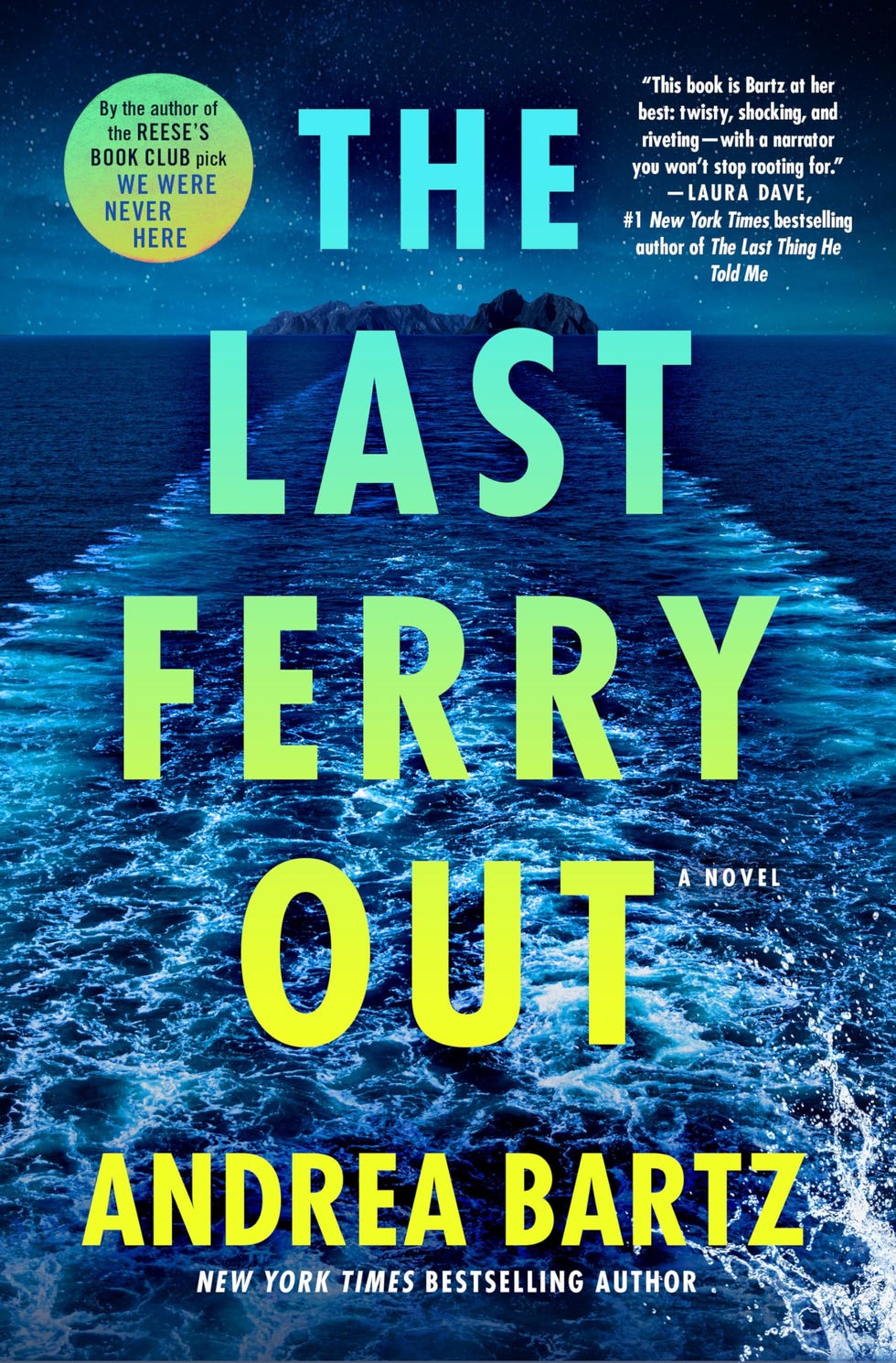 'The Last Ferry Out' by Andrea Bartz