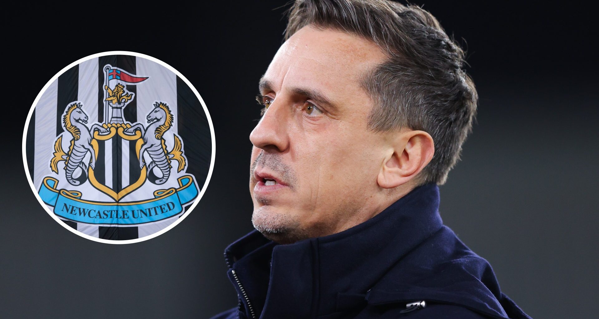 Gary Neville thinks Newcastle have a 'real problem' amid Champions League push