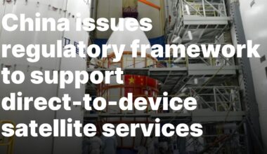 China issues regulatory framework to support direct-to-device satellite services