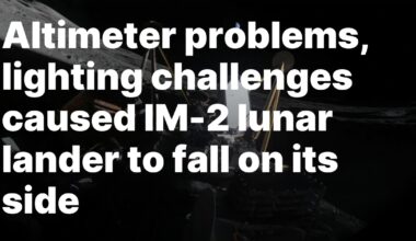 Altimeter problems, lighting challenges caused IM-2 lunar lander to fall on its side