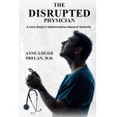 ReadersMagnet to Display Anne Louise Phelans Book The Disrupted Physician at Two Book Events in Chicago