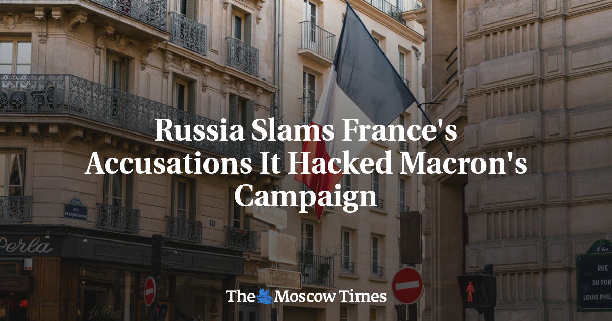 Russia Slams France's Accusations It Hacked Macron's Campaign