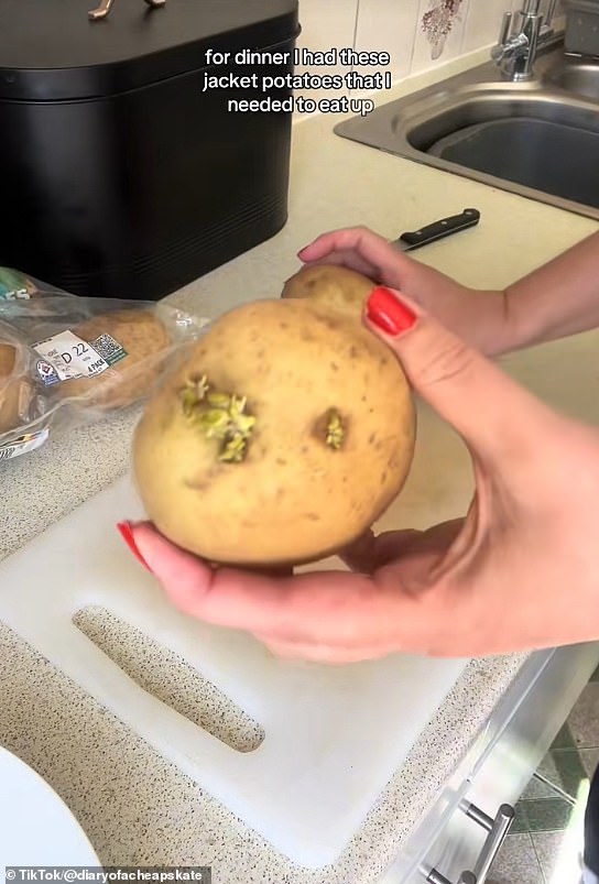 For lunch, she had 'jacket potatoes that needed to be eaten up' and cut off the bits that were sprouting
