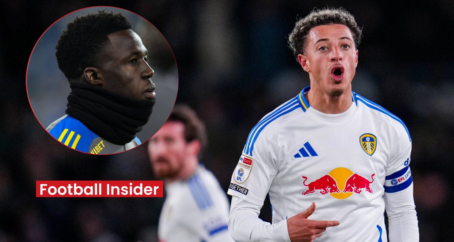 Willy Gnonto, Joe Rodon react to Ethan Ampadu's 'incredible' Leeds message