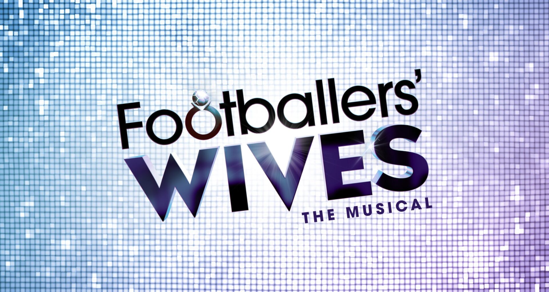 Edinburgh Festival Fringe 2025 - Footballers’ Wives The Musical
