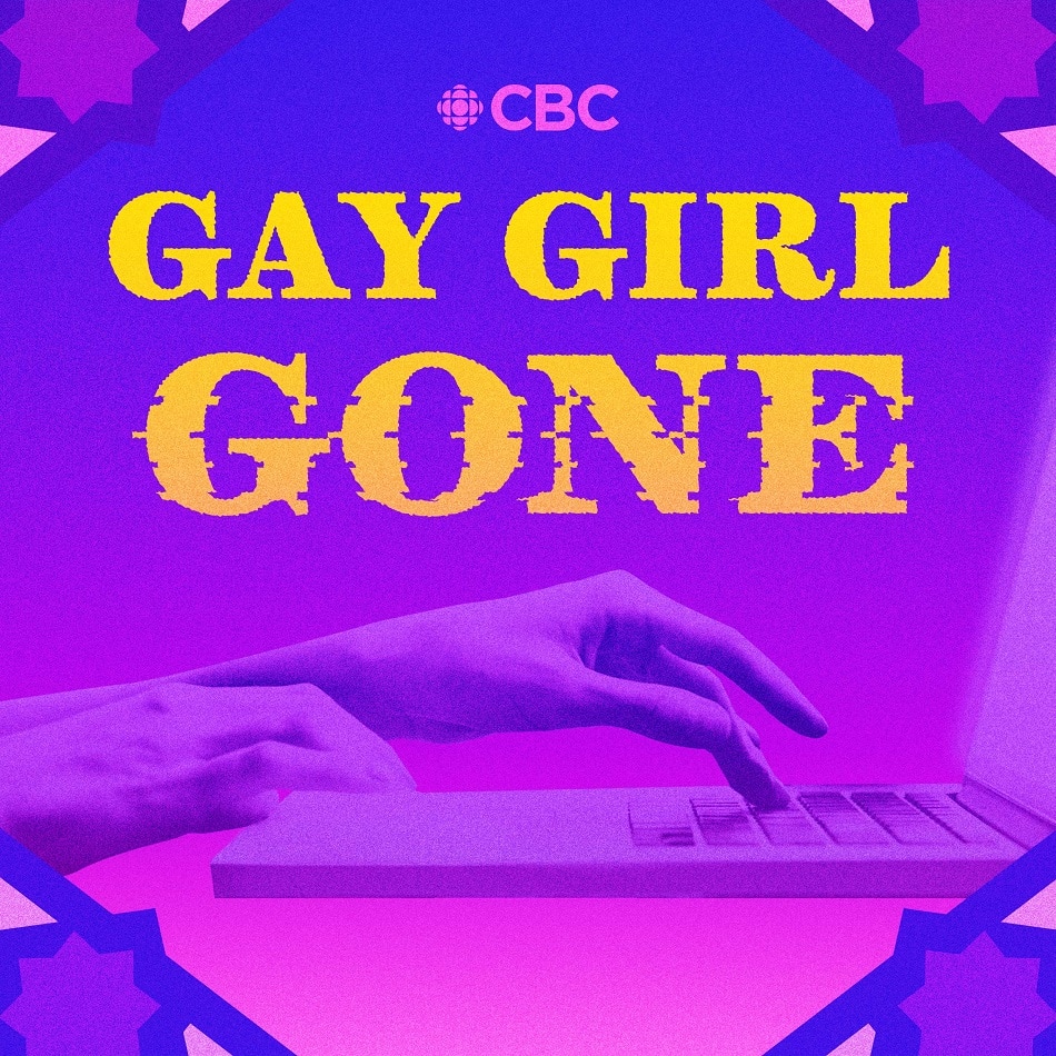 Gay Girl Gone Introduces | Understood: Who Broke the Internet | Gay Girl Gone | CBC Podcasts