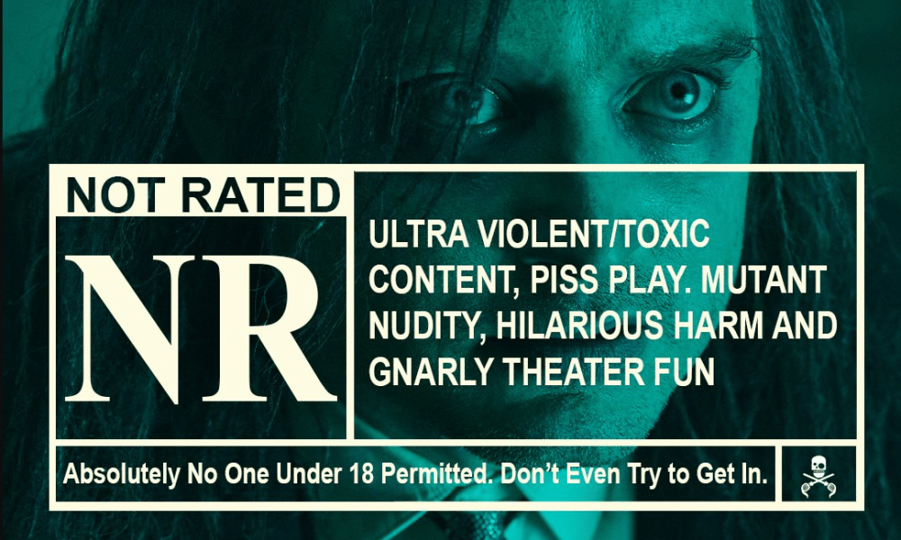 'The Toxic Avenger' Is Officially UNRATED for Ultra Violence, Mutant Nudity and More!