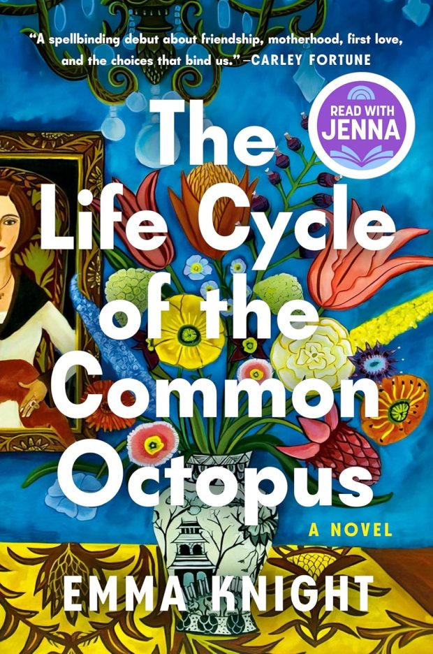 THE LIFE CYCLE OF THE COMMON OCTOPUSBy Emma Knight.Pamela Dorman Books. 370 pp. $29.