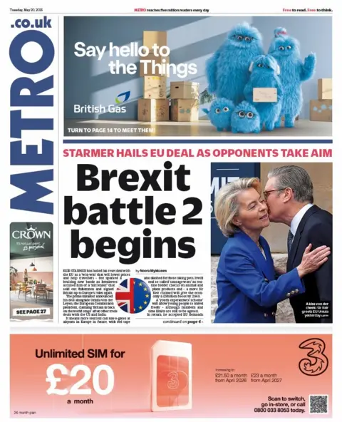The headline on the front page of the Metro reads: "Brexit battle 2 begins".