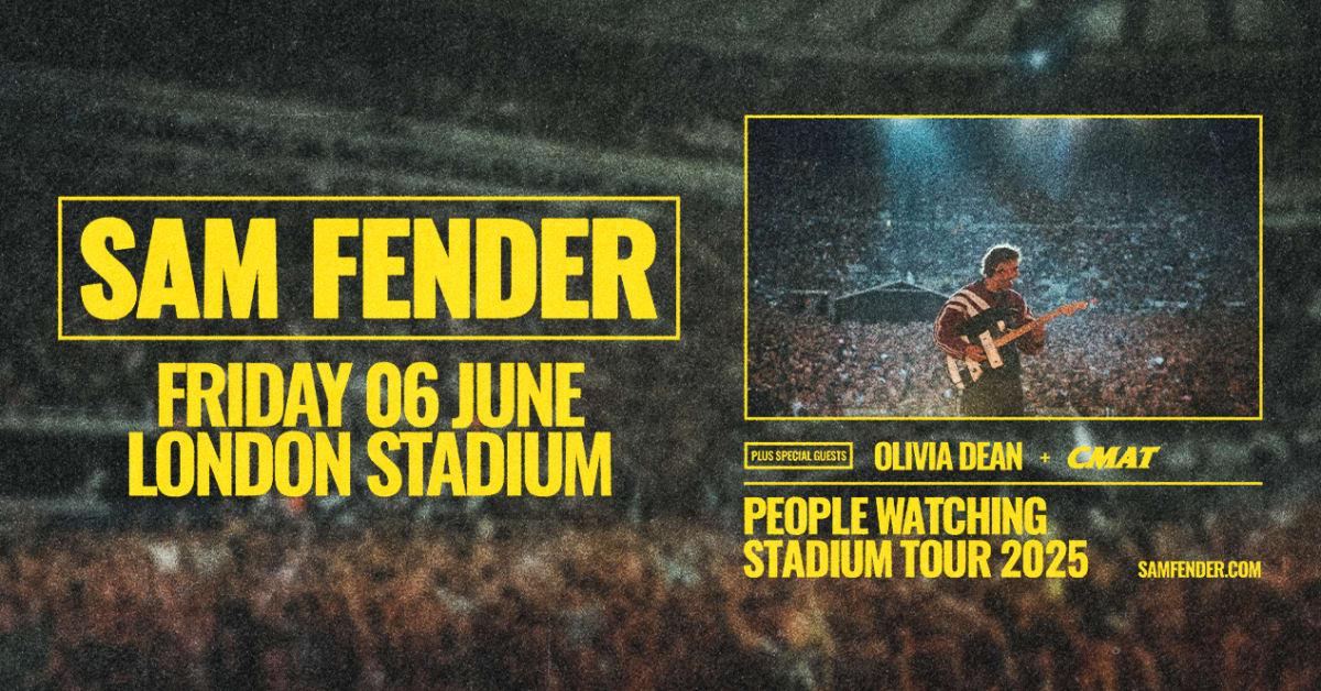 London Stadium News : Sam Fender: Important Event Information