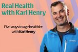 thumbnail: Real Health: Five ways to age healthier with Karl Henry