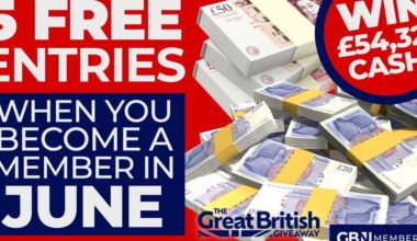 Get FIVE free entries into The Great British Giveaway when you become a GBN member in June