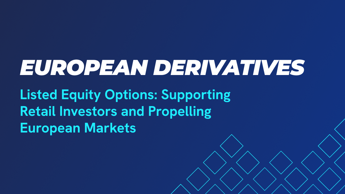 Policy Recommendations to Unlock Retail Participation in Europe’s Options Markets