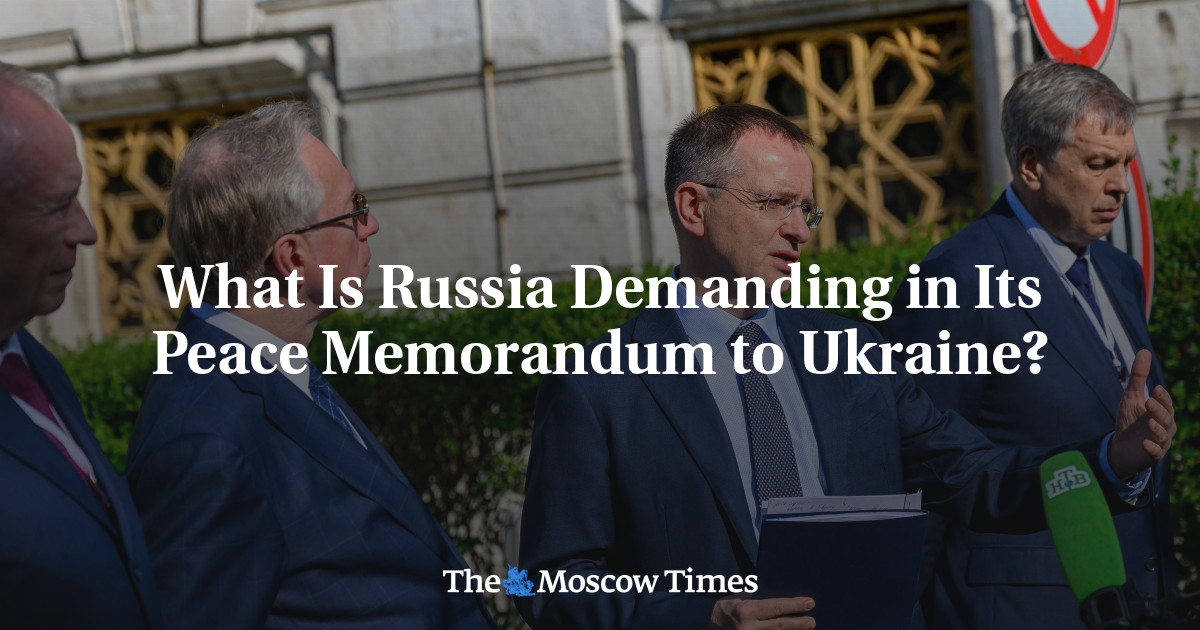 What Is Russia Demanding in Its Peace Memorandum to Ukraine?