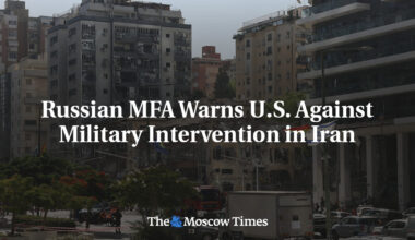 Russian MFA Warns U.S. Against Military Intervention in Iran