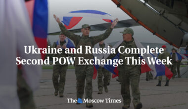 Ukraine and Russia Complete Second POW Exchange This Week