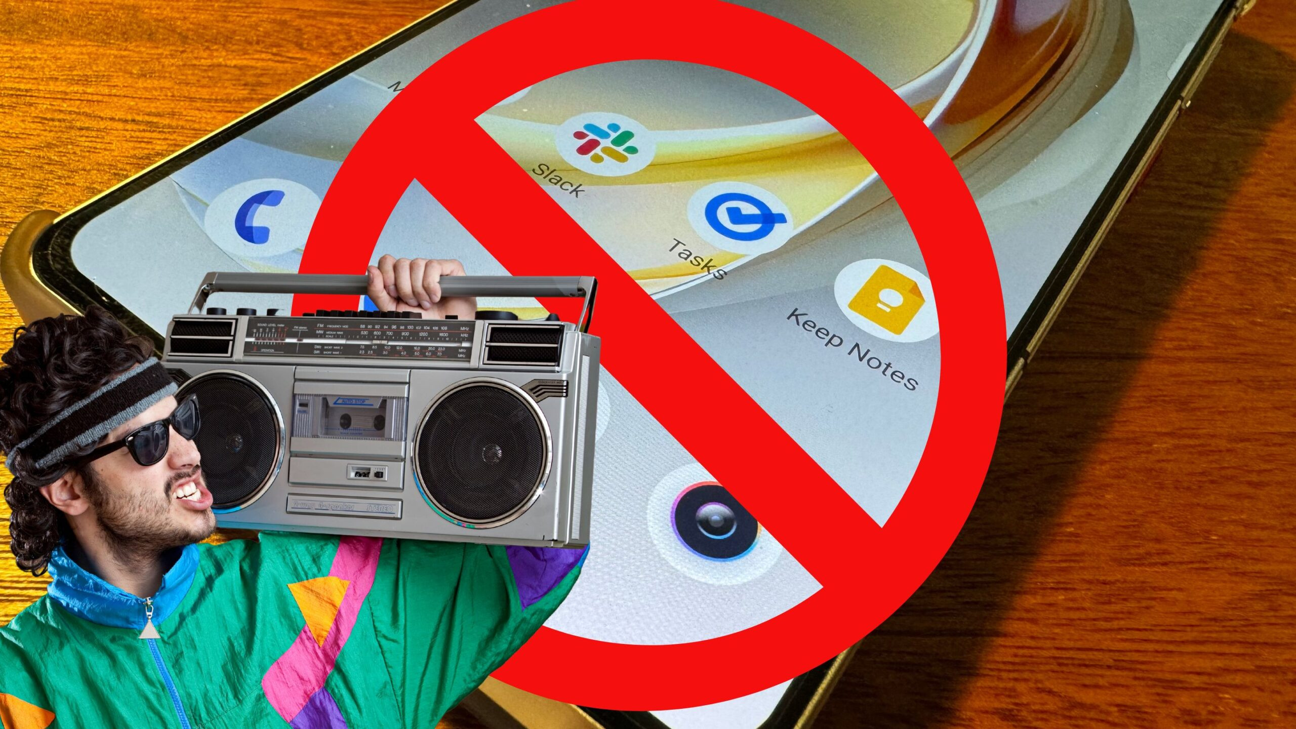 A man in 90s neon green jacket has a cassette boombox on his shoulder, and he stands in front of an Android phone with a large red circle and line through it.