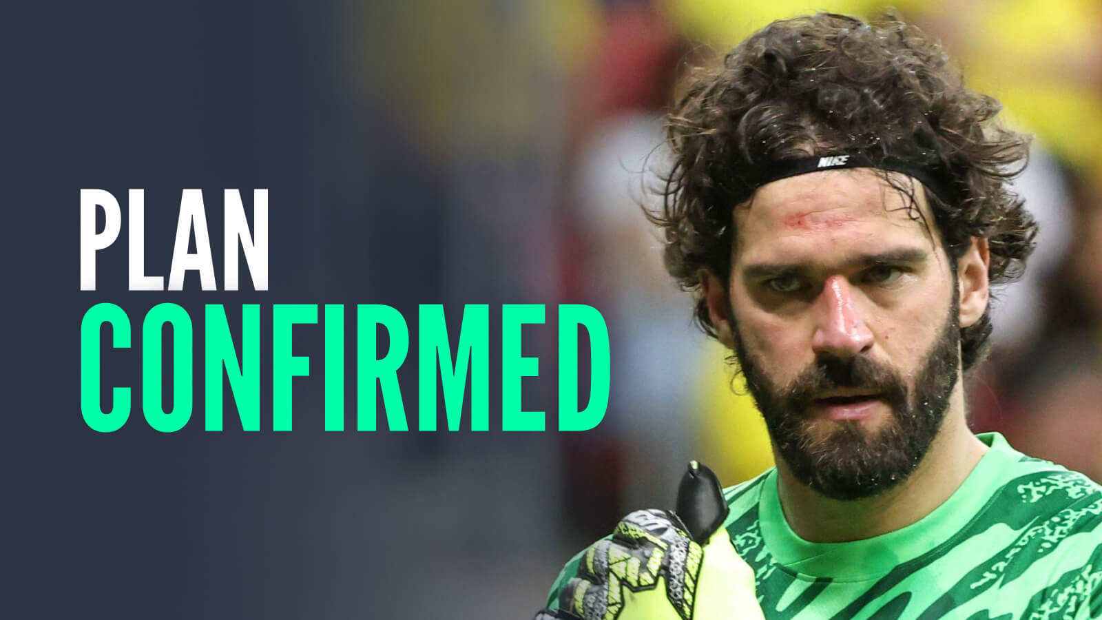 Alisson Becker spills contract plan and names next club he wants to join