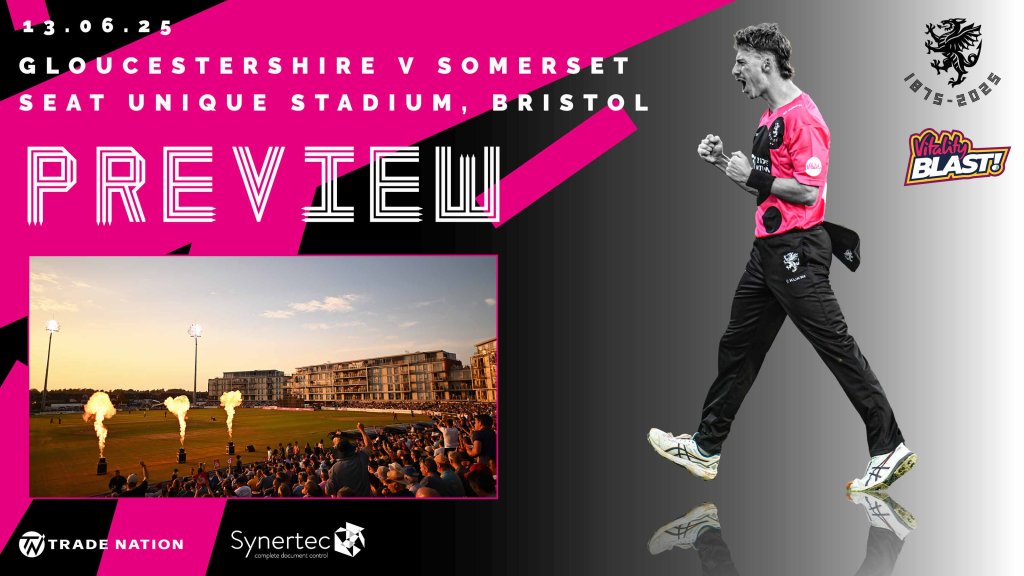 Men's Vitality Blast Preview: Gloucestershire v Somerset