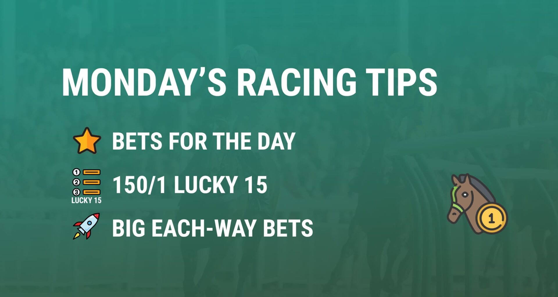 Monday's Horse Racing Tips | GetYourTipsOut