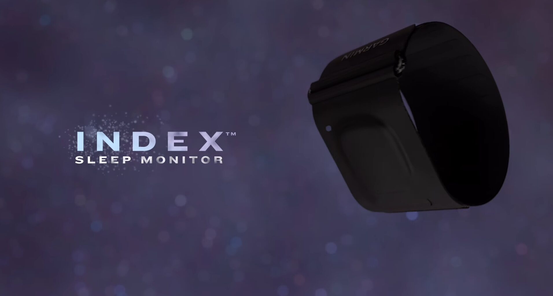 The Garmin Index Sleep Monitor.