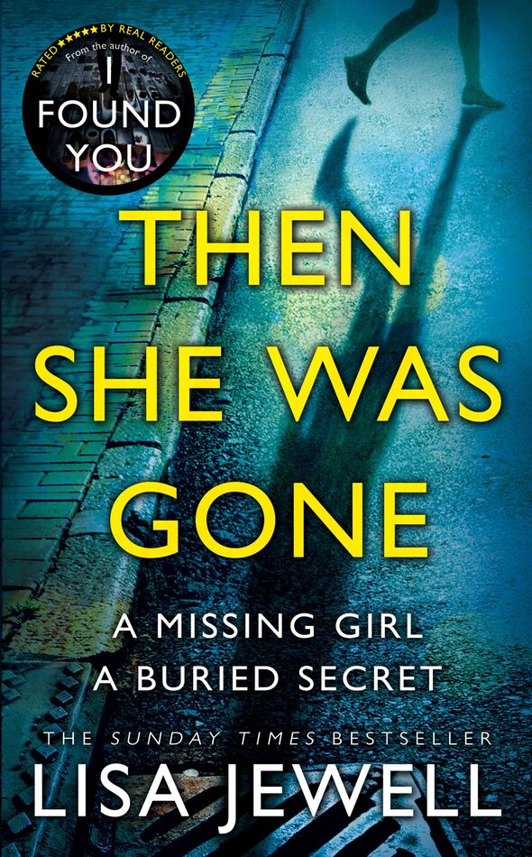 The book cover of Then She Was Gone by Lisa Jewell The book cover of Then She Was Gone by Lisa Jewell