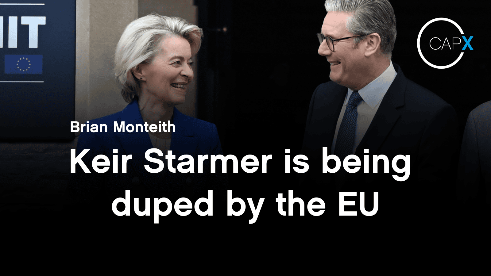 Keir Starmer is being duped by the EU