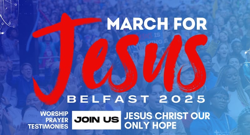The March for Jesus event had been due to take place in Belfast this Saturday.