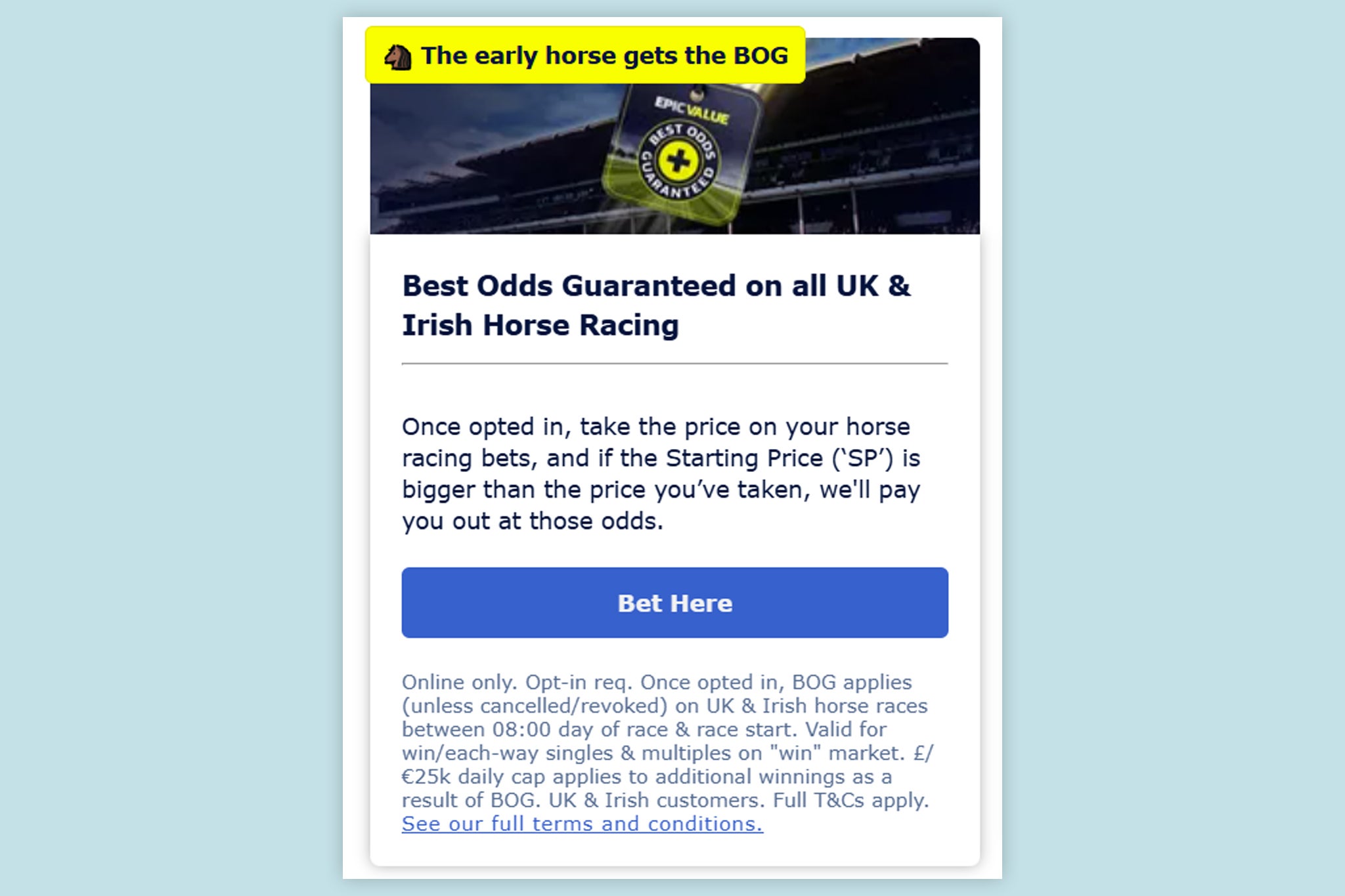 William Hill beat most horse racing bookies by offering BOG from 8am