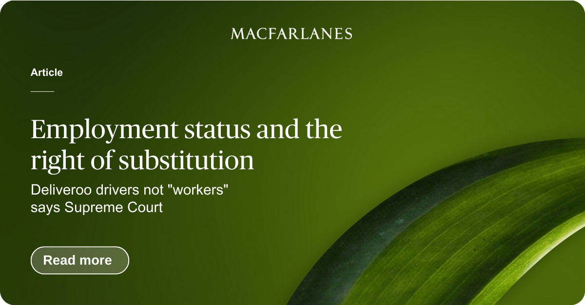 Employment status and the right of substitution - Deliveroo drivers not "workers" says Supreme Court