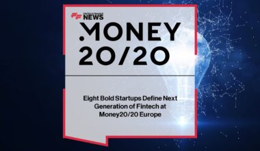Startups Define Next Generation of Fintech at Money20/20 Europe