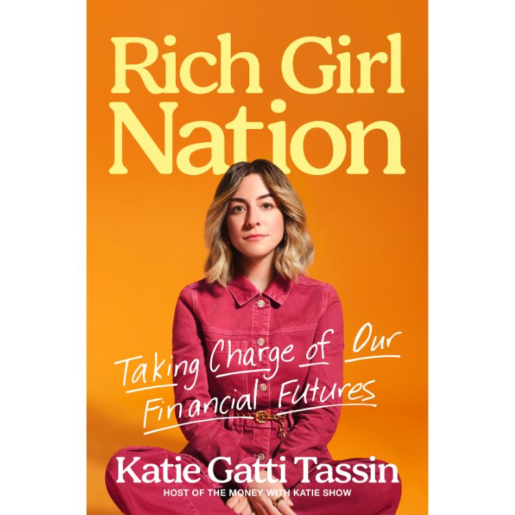 Rich Girl Nation: Taking Charge of Our Financial Futures