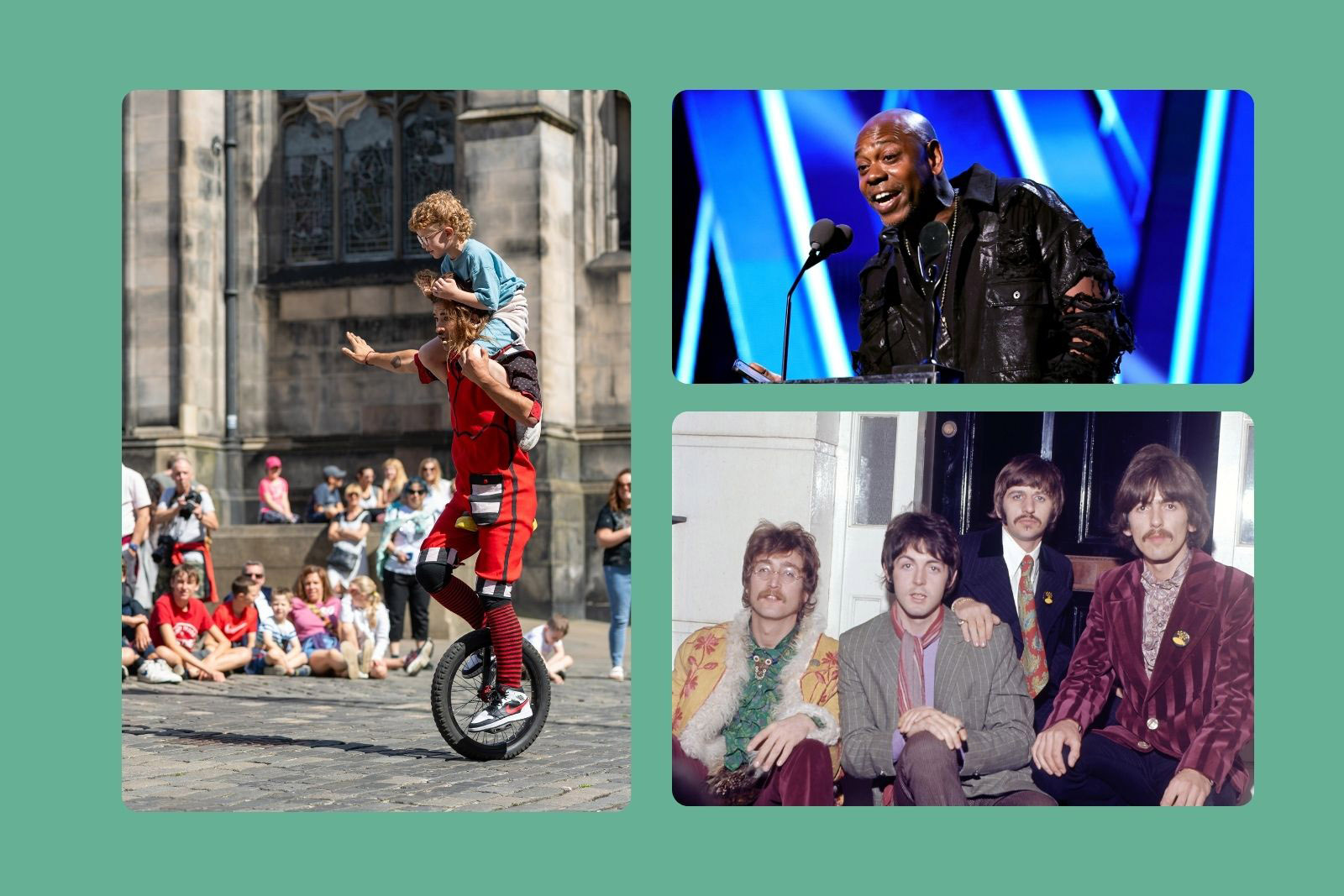 Clockwise from left: the Edinburgh Fringe, Dave Chappelle and the Beatles. 